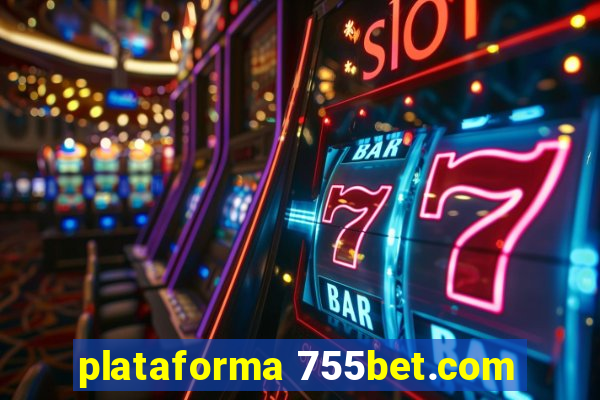 plataforma 755bet.com